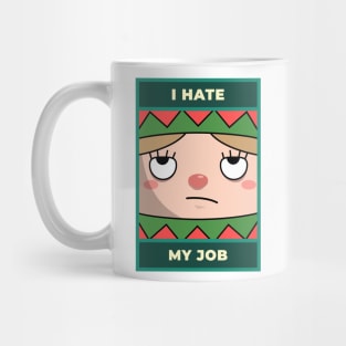 i hate my job Mug